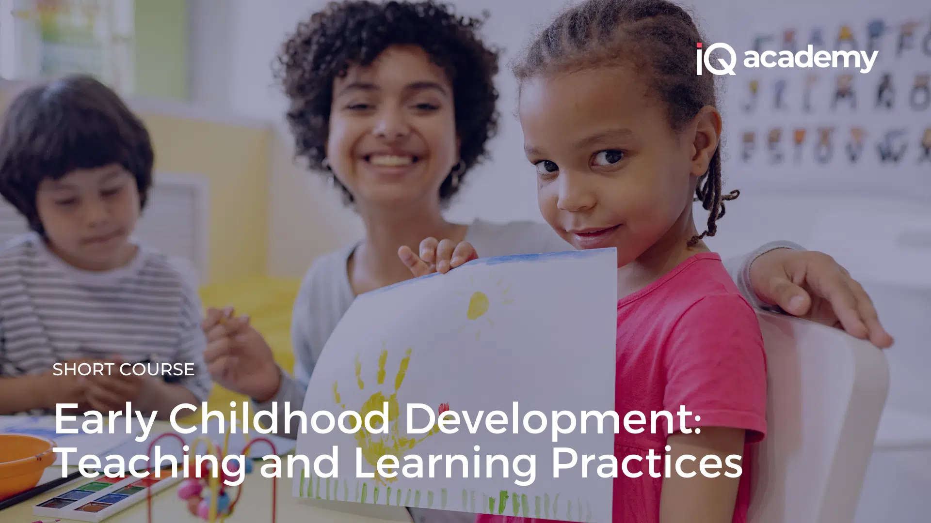 Video for Early Childhood Development – Teaching and Learning Practices